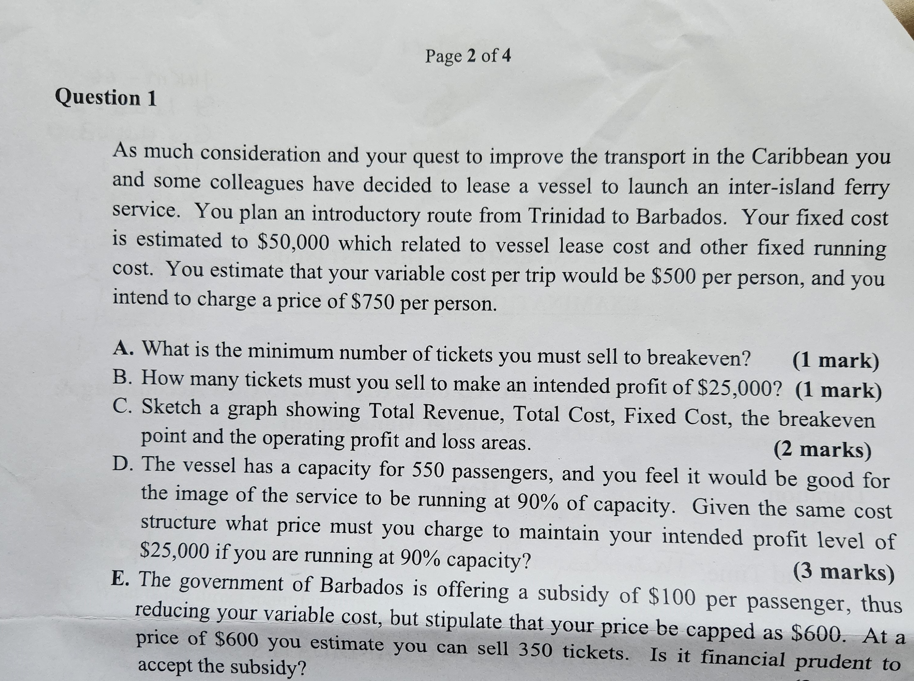  Question 1 As much consideration and your quest to improve the