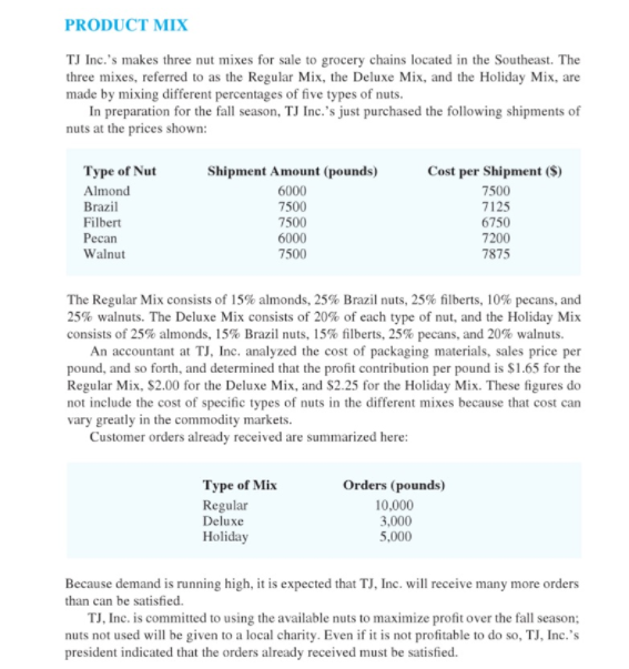 Can you please do in EXCEL and SHOW PROCESS/FORMULAS? PRODUCT MIX TJ