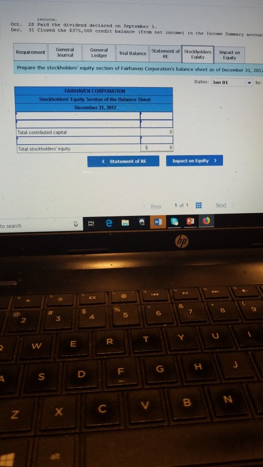 See Instructor Oct. 28 Paid the dividend declared on September s. Dec.