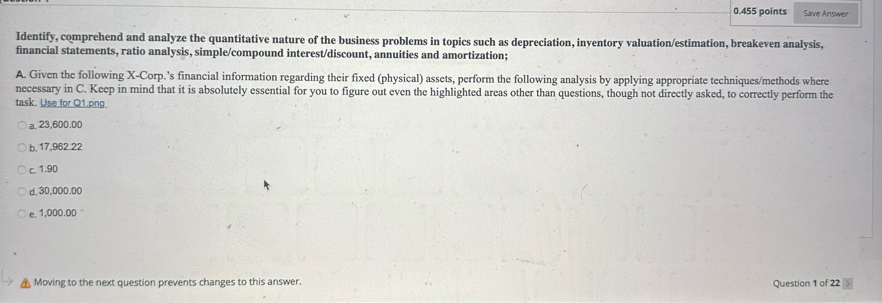  0.455 points Identify, comprehend and analyze the quantitative nature of the