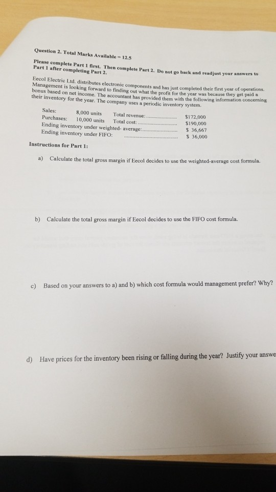  Question 2. Total Marks Available 12.5 Please complete Part 1 first.