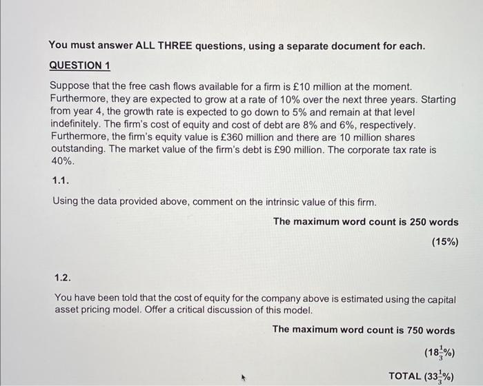  You must answer ALL THREE questions, using a separate document for