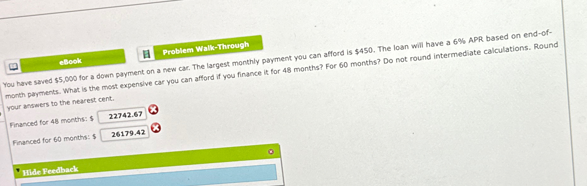  eBook Problem Walk-Through You have saved $5,000 for a down payment