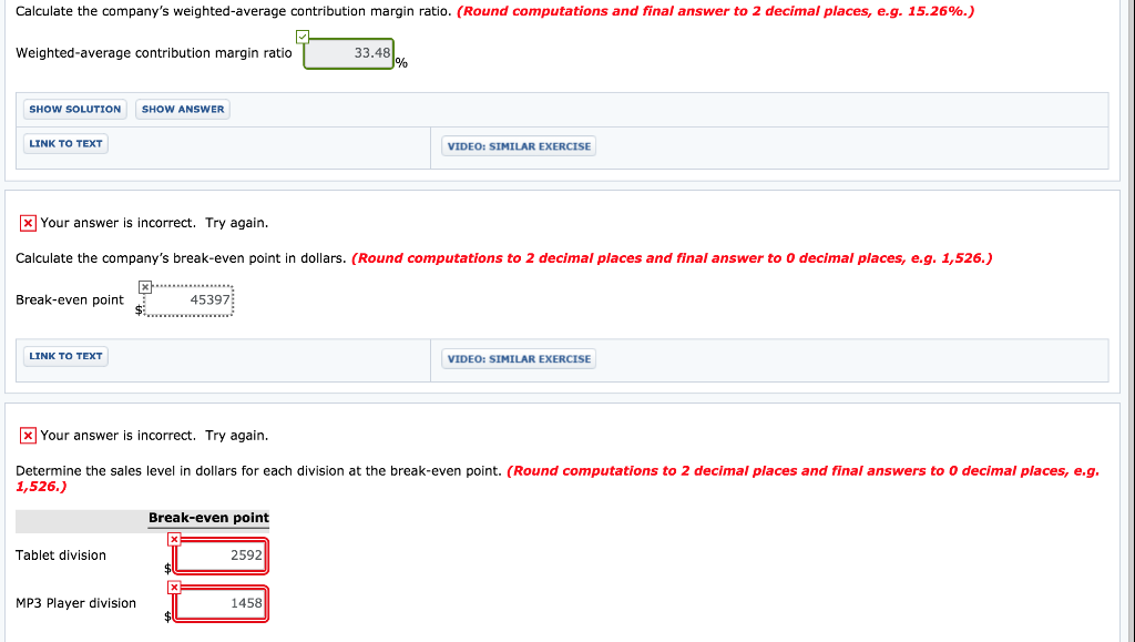 business is divided into two divisions along product lines. CVP income statements