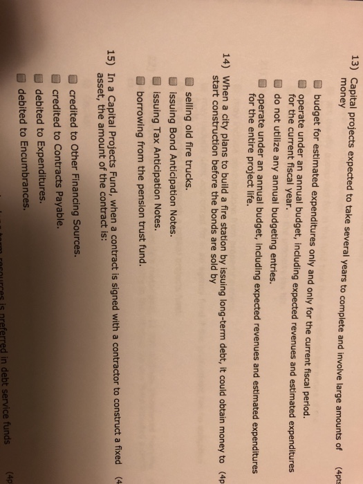  13) Capital projects expected to take several years to complete and