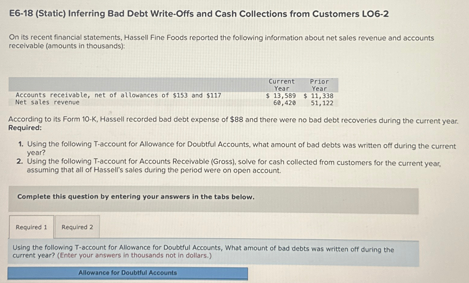  E6-18(Static) Inferring Bad Debt Write-Offs and Cash Collections from Customers L06-2