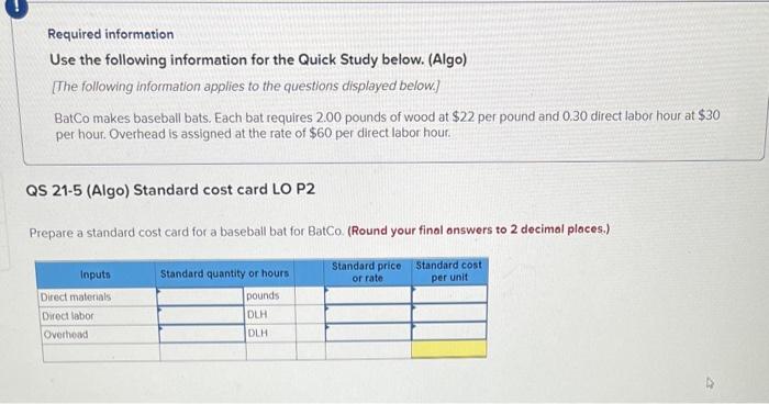 Required information Use the following information for the Quick Study below.
