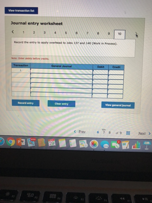 following labor for the month. These weges were pald In cash. Job