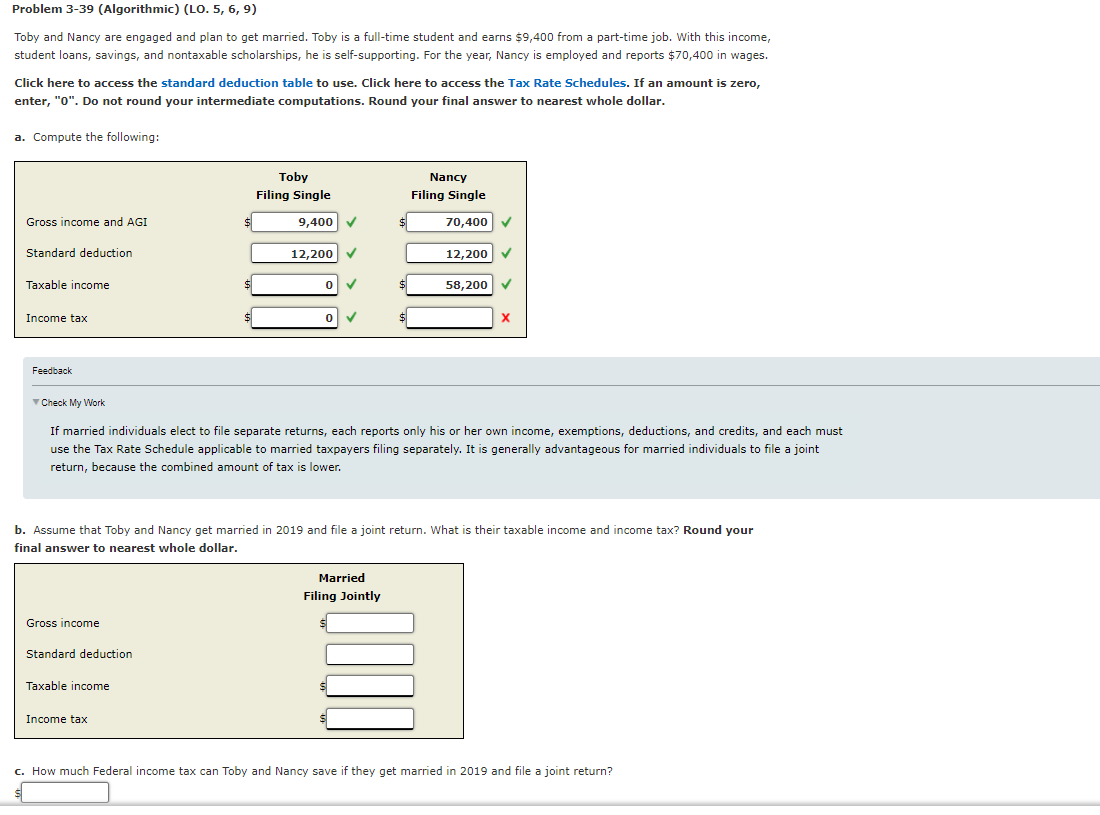  Problem 3-39 (Algorithmic) (LO. 5, 6,9) Toby and Nancy are engaged