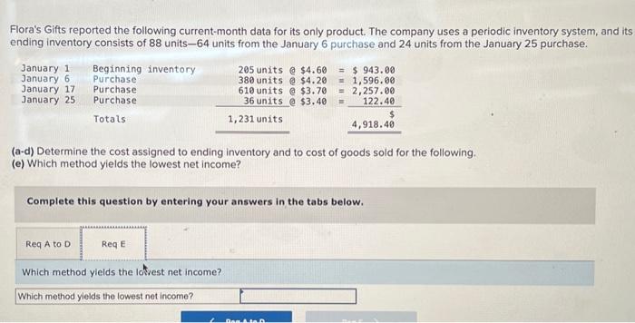 The company uses a periodic inventory system, and its ending inventory consists