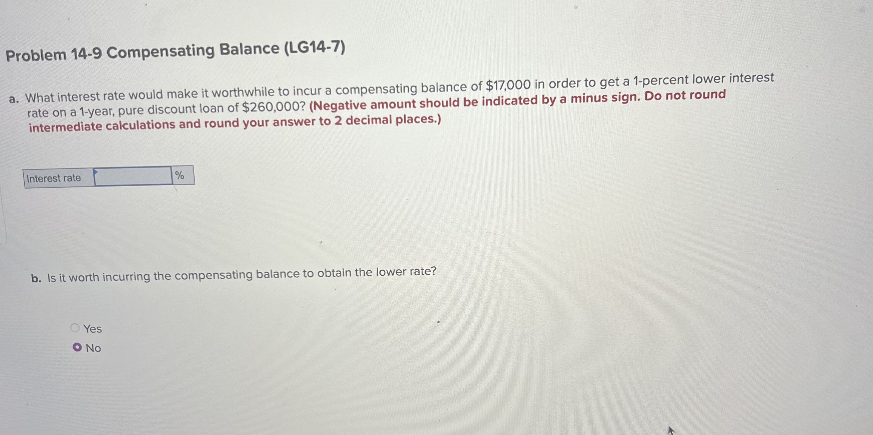  a. What interest rate would make it worthwhile to incur a