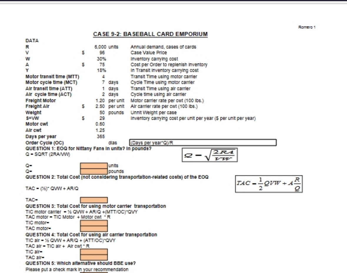  Please Show formula Romero 1 CASE 9-2: BASEBALL CARD EMPORIUM \table[[DATA],[R,,6,000