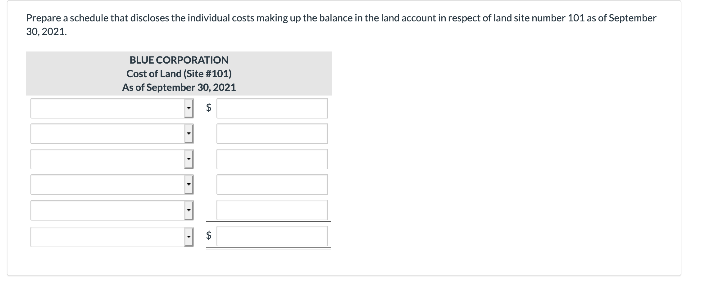 1, 2020, Blue Corporation purchased for $620,000 a tract of land (site