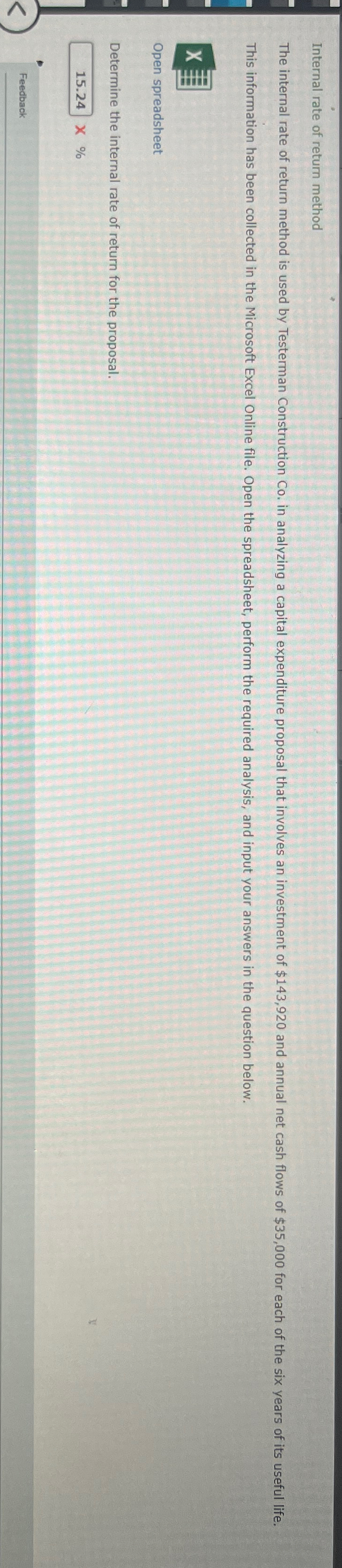  Internal rate of return method This information has been collected in