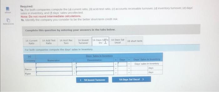 consider to be the bettet short term crecili is Required: lo. For