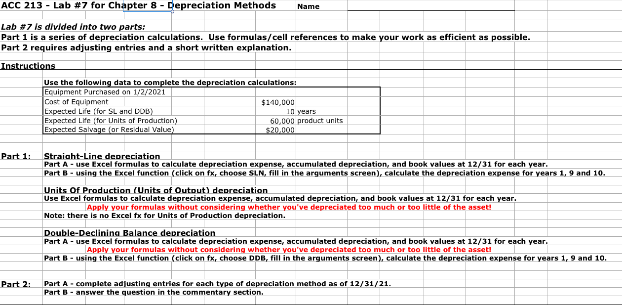  ACC 213 - Lab #7 for Chapter 8 - Depreciation Methods