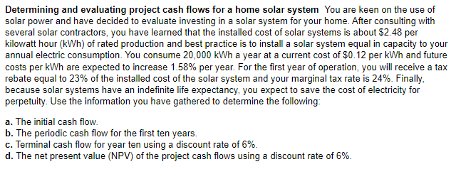 Determining and evaluating project cash flows for a home solar system