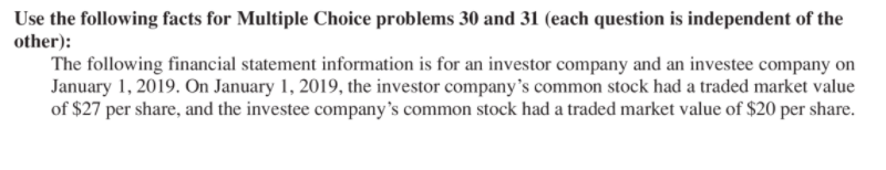 Use the following facts for Multiple Choice problems 30 and 31