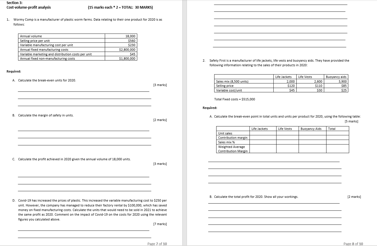 Section 3: Cost-volume-profit analysis (15 marks each * 2 = TOTAL: