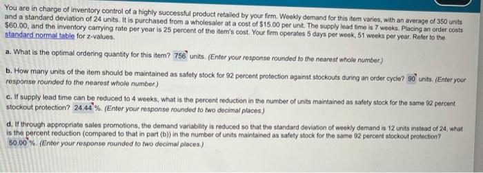 the second picture questions a-d You are in charge of inventory control