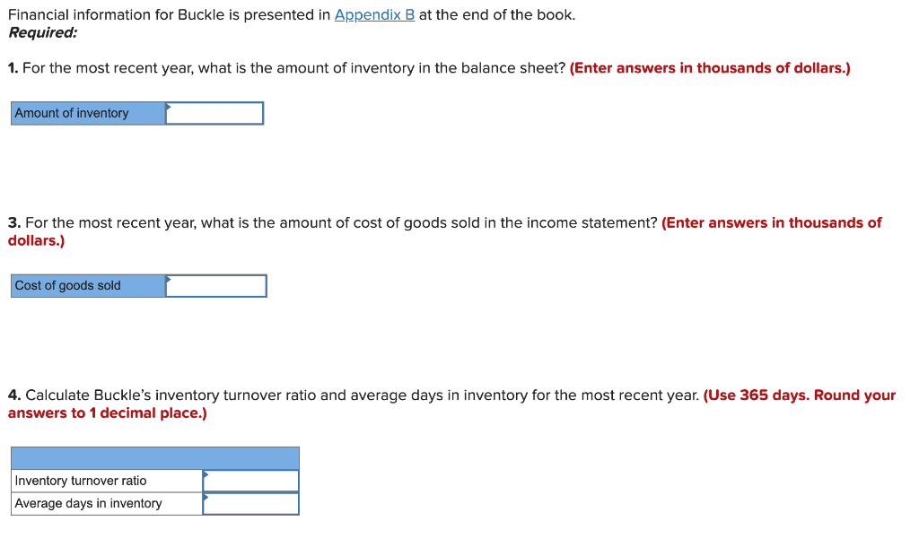  Financial information for Buckle is presented in Appendix B at the