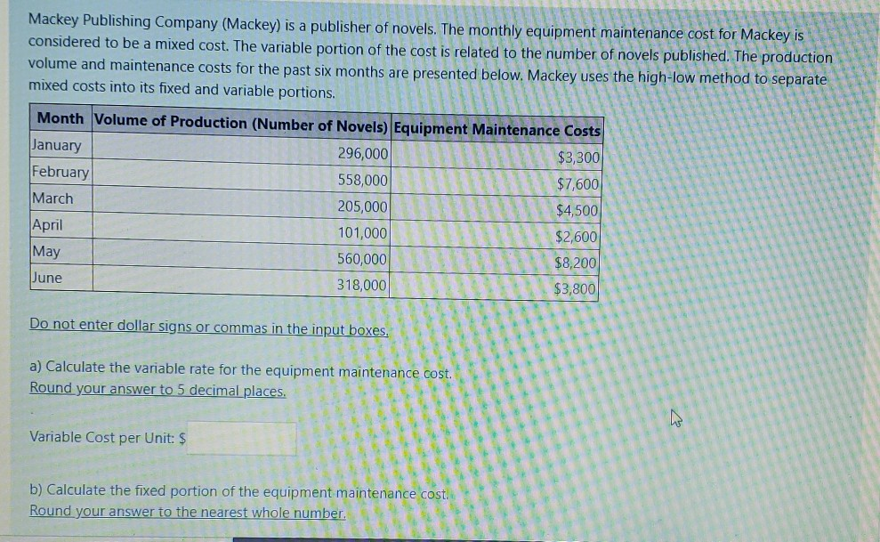  need the answer quick Mackey Publishing Company (Mackey) is a publisher