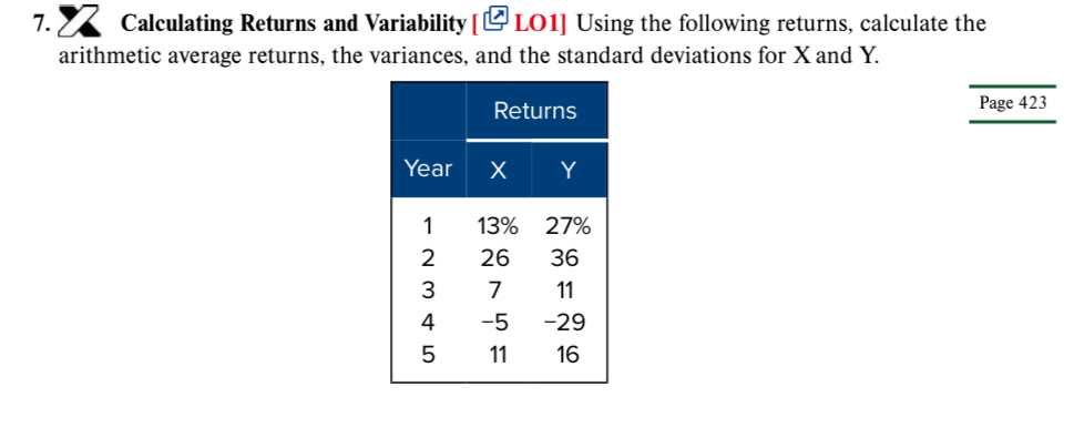  Calculating Returns and Variability [ LO1] Using the following returns, calculate