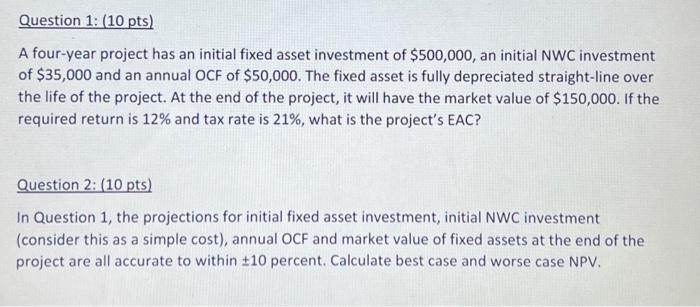 Question 2 builds off of Question 1 so please answer both A