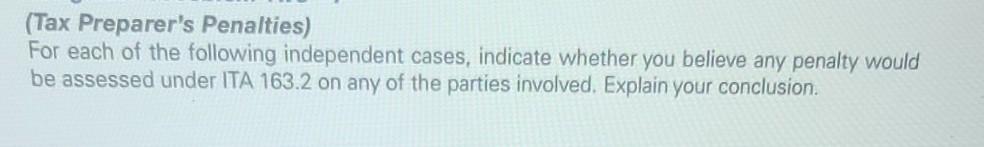  Case 4 In preparing a tax return for a new client,