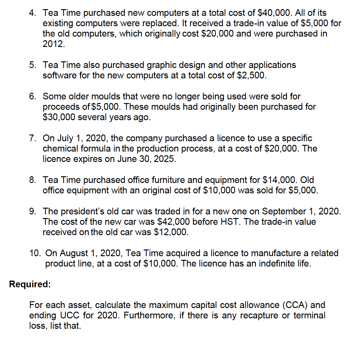 LOT IN ADVANCE Tea Time Ltd. has provided you with the following