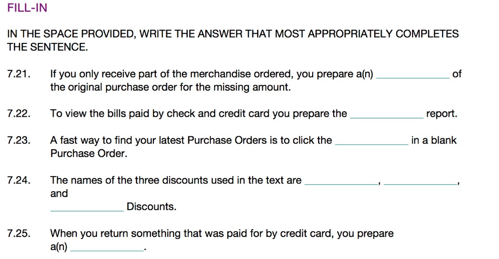 FILL-IN IN THE SPACE PROVIDED, WRITE THE ANSWER THAT MOST APPROPRIATELY