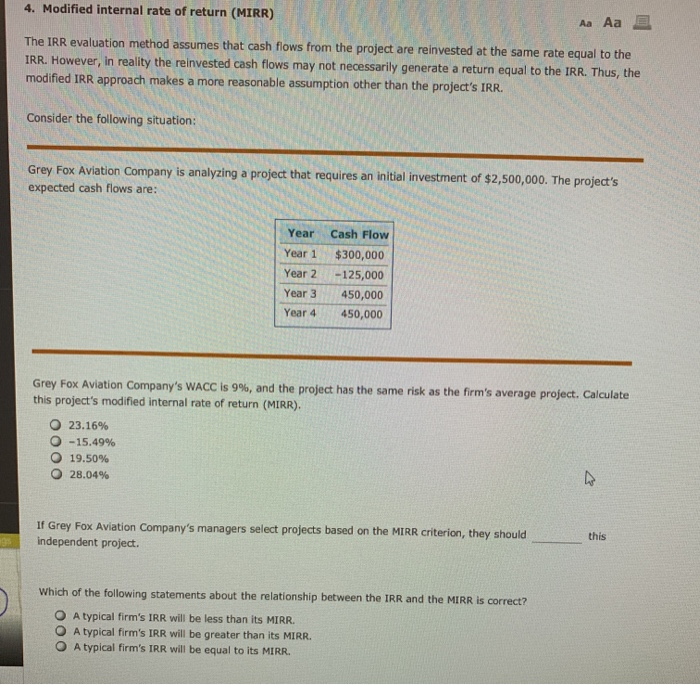  4. Modified internal rate of return (MIRR) Aa Aa E The