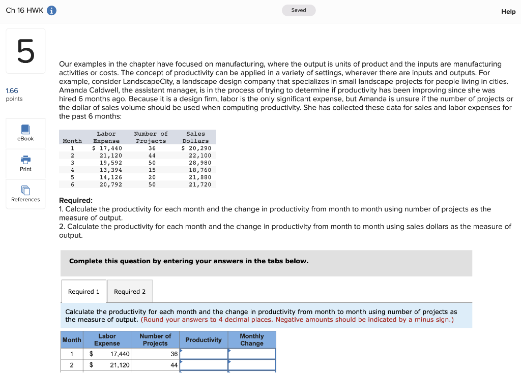  Ch 16 HWK Saved Help UT 1.66 points Our examples in
