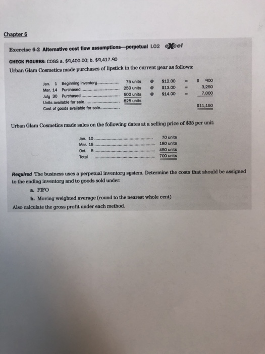  Chapter 6 Exercise 6-2 Altermative cost flow assumptions-perpetual Lo2 eXcel CHECK