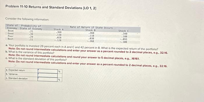  Problem 11-10 Returns and Standard Deviations [LO 1, 2] Consider the