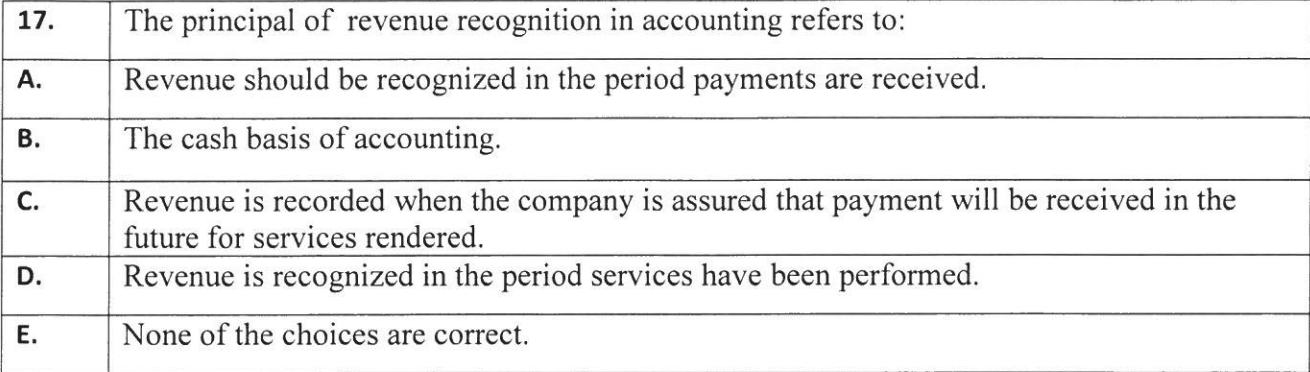 Can you answer that for me and explain why? 17. A. The