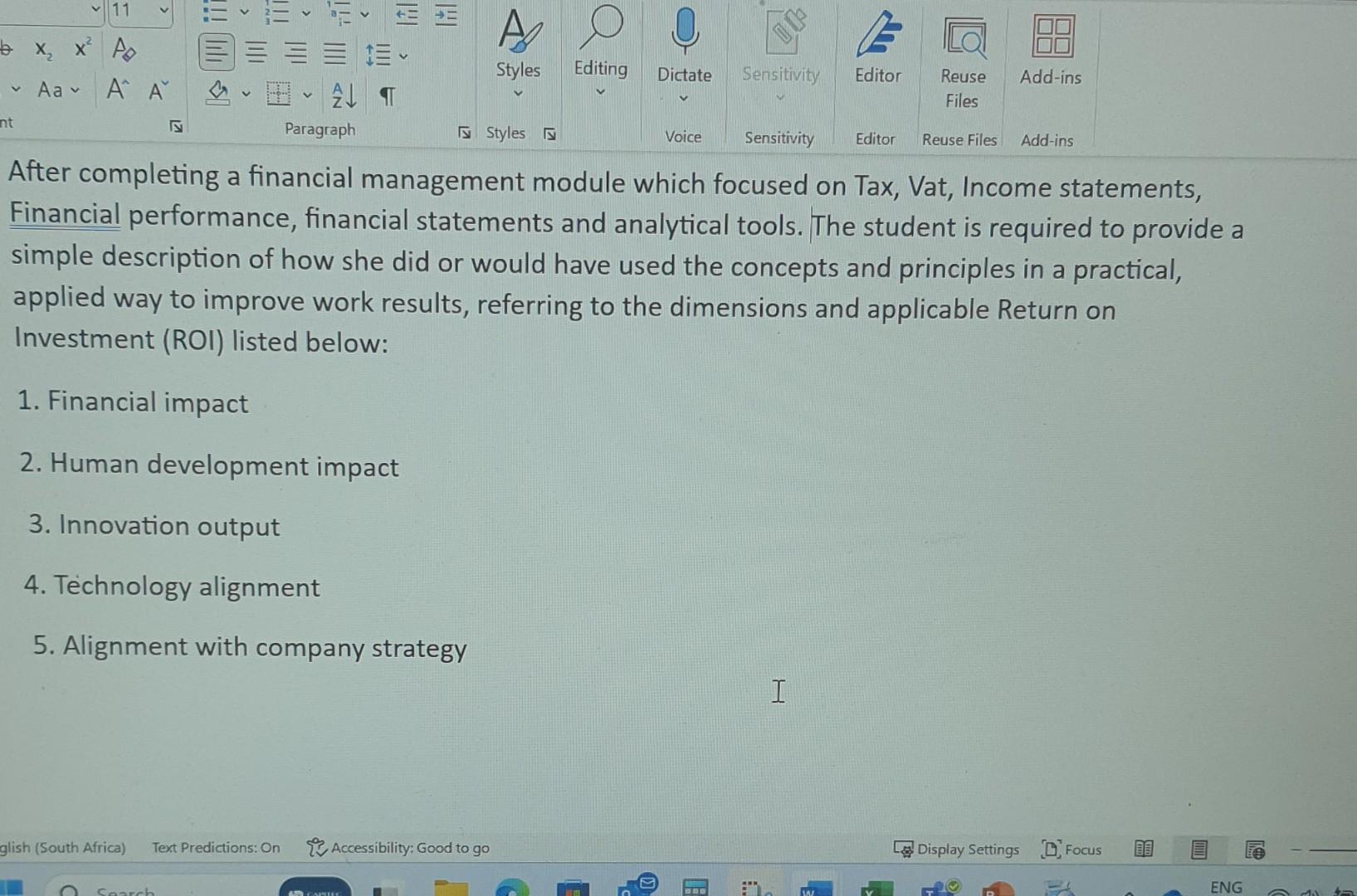 After completing a financial management module which focused on Tax, Vat,