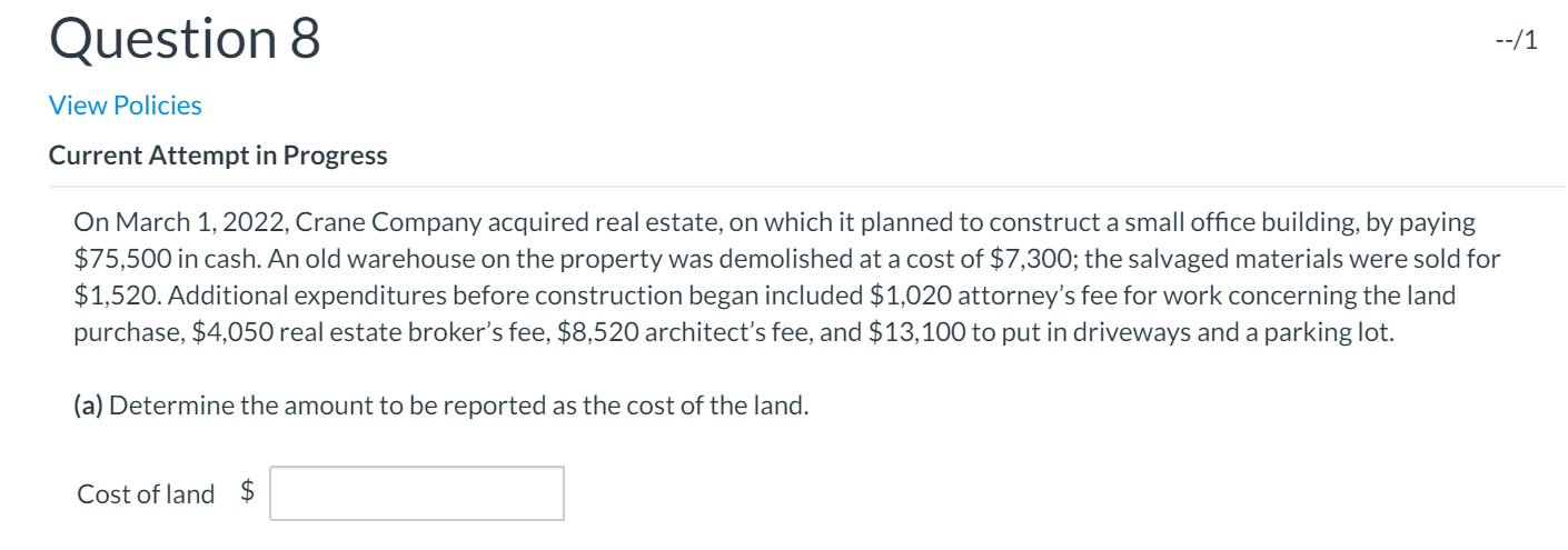  Question 8 View Policies Current Attempt in Progress On March 1,