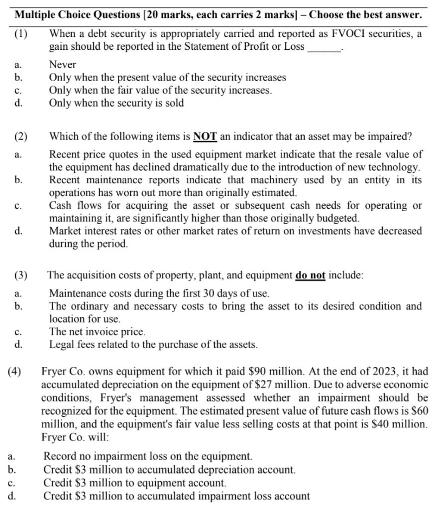  Multiple Choice Questions [20 marks, each carries 2 marks] - Choose