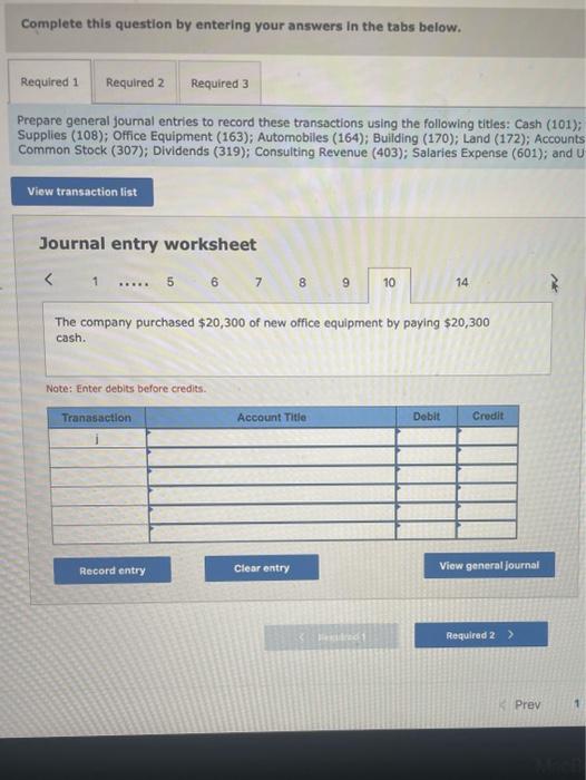 of additional office equipment on credit. f. The company paid $1,800 cash