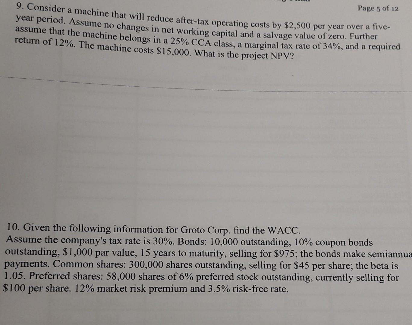 solve manually not in excel 9. Consider a machine that will