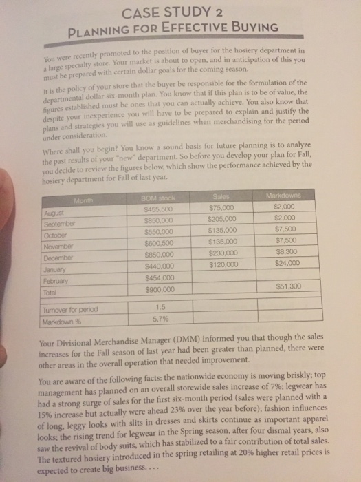  CASE STUDY 2 PLANNING FOR EFFECTIVE BUYING oted to the position