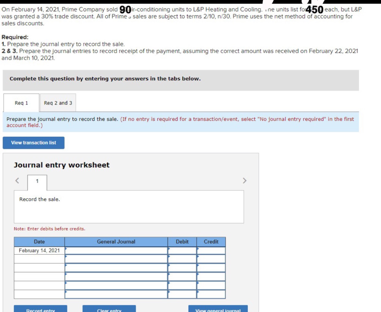  On February 14,2021, Prime Company sold 90 ir-conditioning units to L&P