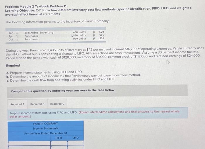please help Q.11 Problem: Module 2 Textbook Problem 11 Learning Objective: 2.7