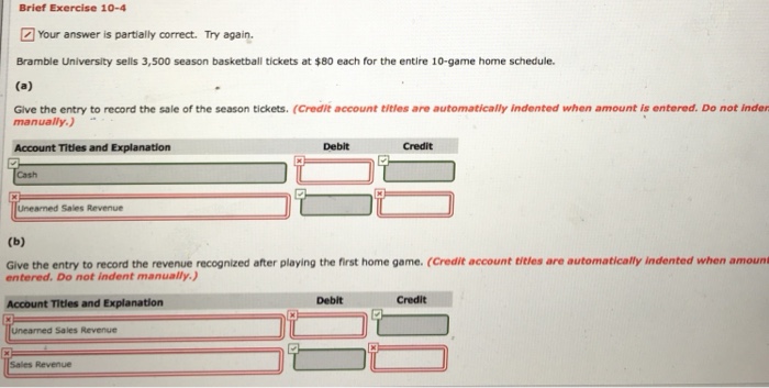  Brief Exercise 10-4 Your answer is partially correct. Try again. Bramble