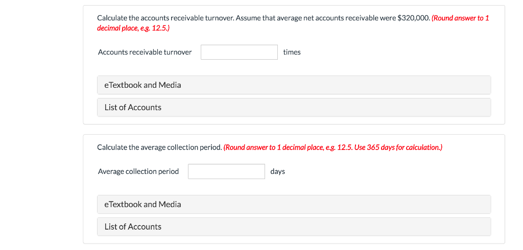 which $410,700 remained uncollected at year- end. The credit manager estimates that