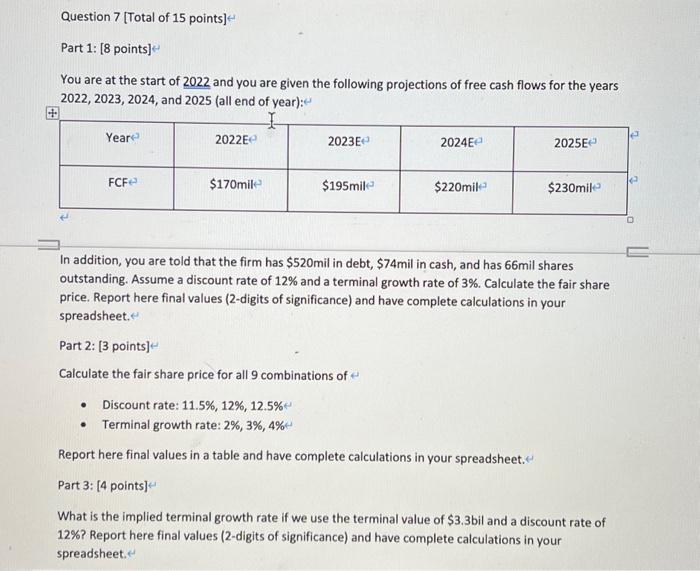 Please use Excel to answer this question You are at the start