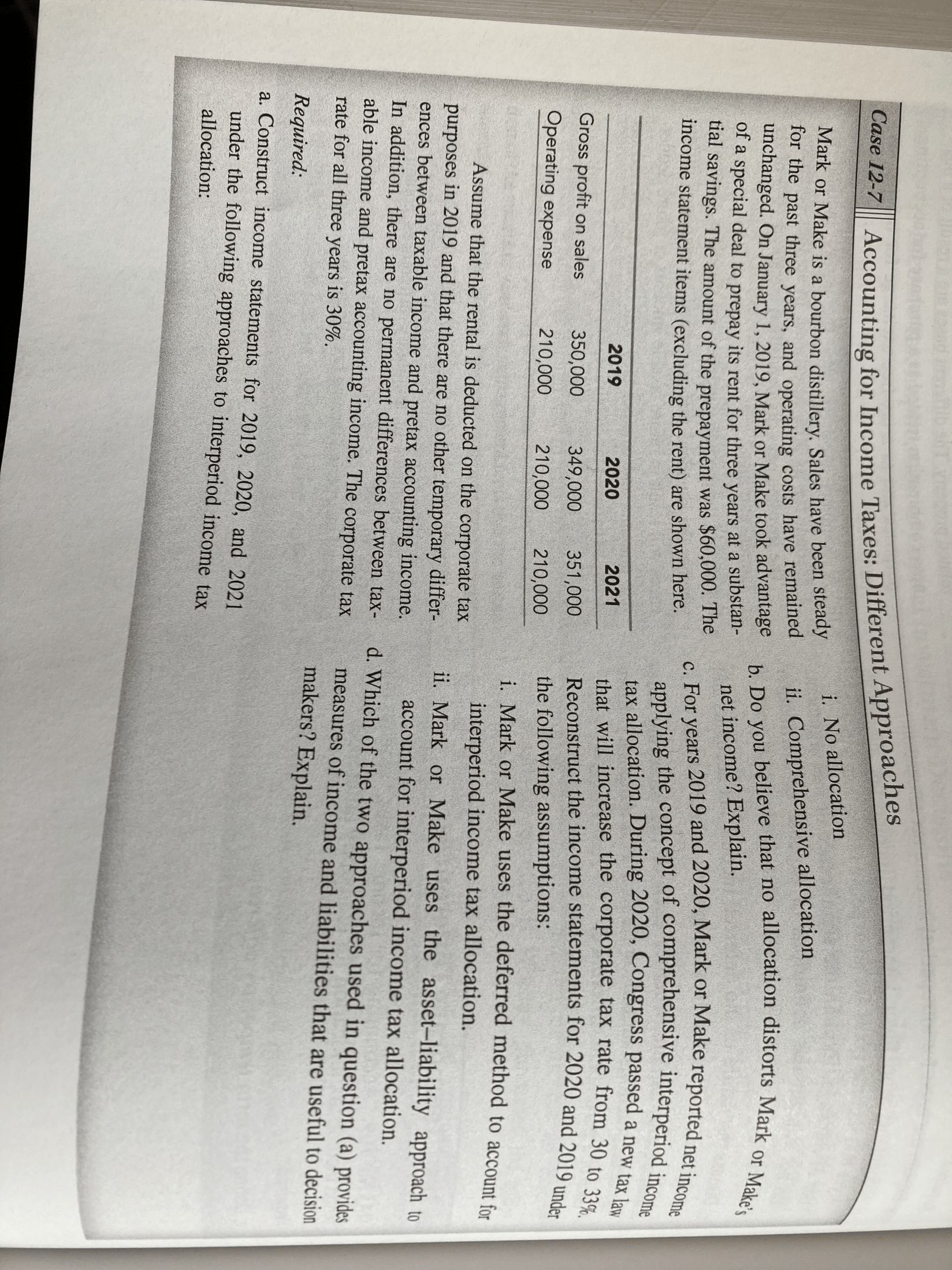  Case 12-7|| Accounting for Income Taxes: Different Approaches Mark or Make