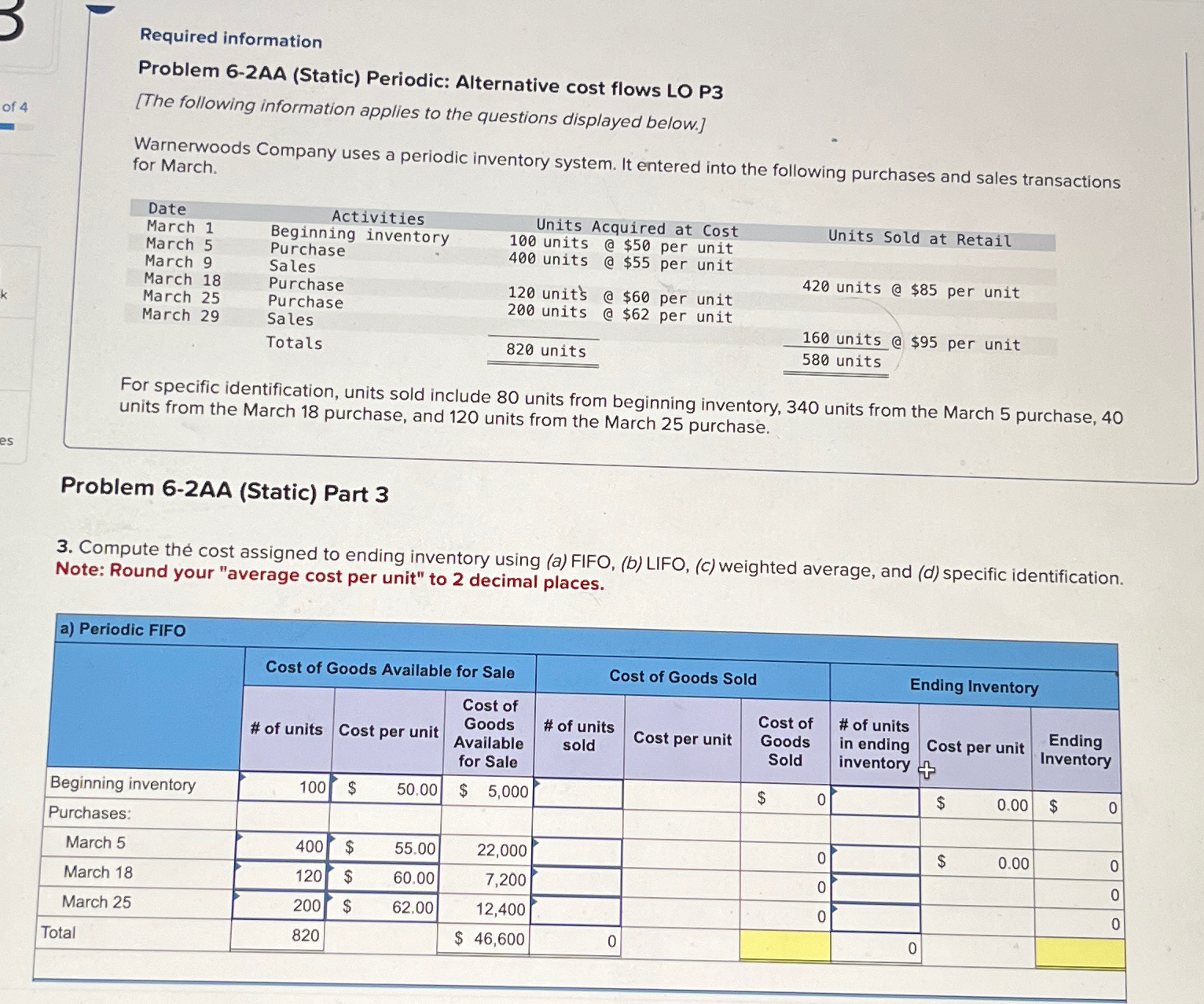  Required information Problem 6-2AA (Static) Periodic: Alternative cost flows LO P3
