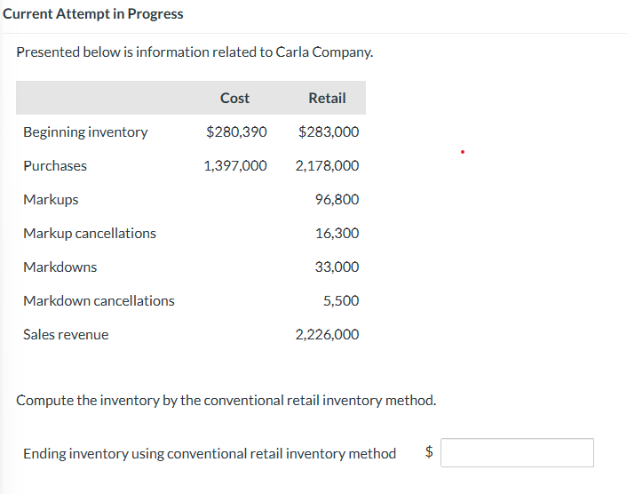  Current Attempt in Progress Presented below is information related to Carla